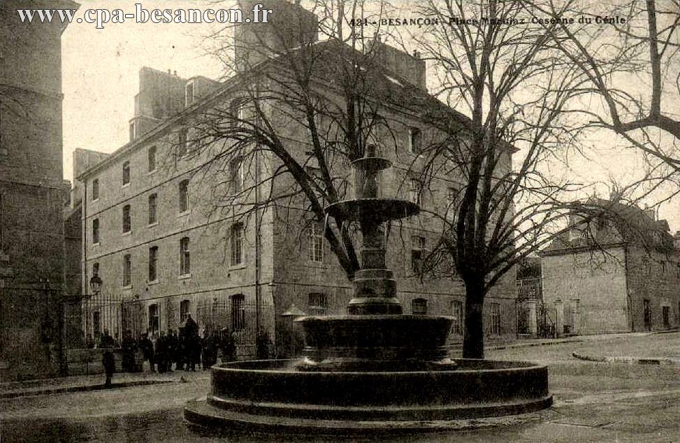 431 - BESANÇON - Place Marulaz - Caserne du Génie